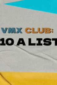 VMX Top 10 A-Listers – VMX Club