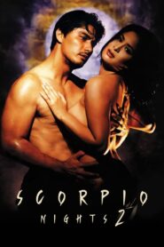 Scorpio Nights 2 (1999)