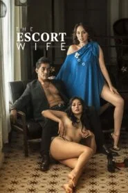 The Escort Wife (2022)