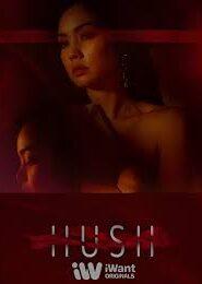 Hush: Season 2